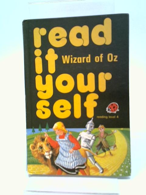 Read IT Yourself Wizard of Oz (Read It Yourself Level 4) von Fran Hunia