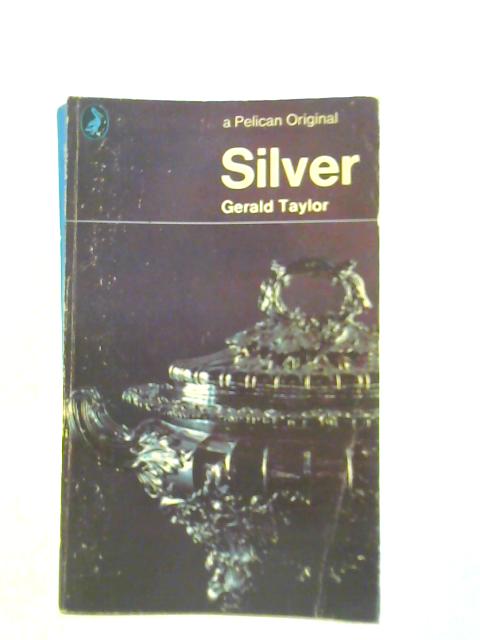 Silver By G. Taylor