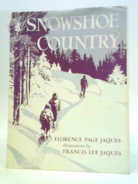Snowshoe Country By Florence Jaques