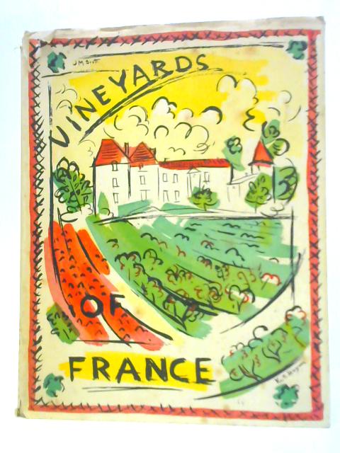 Vineyards of France von J M Scott & Keith Baynes