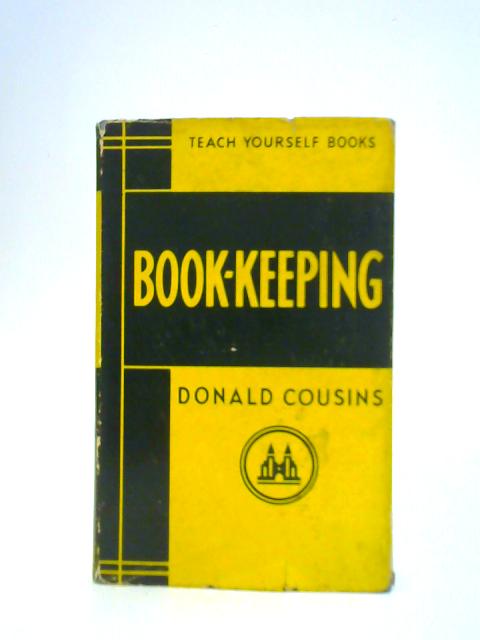 Teach Yourself Book Keeping By Donald Cousins