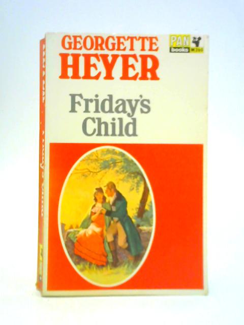 Friday's Child von Georgette Heyer