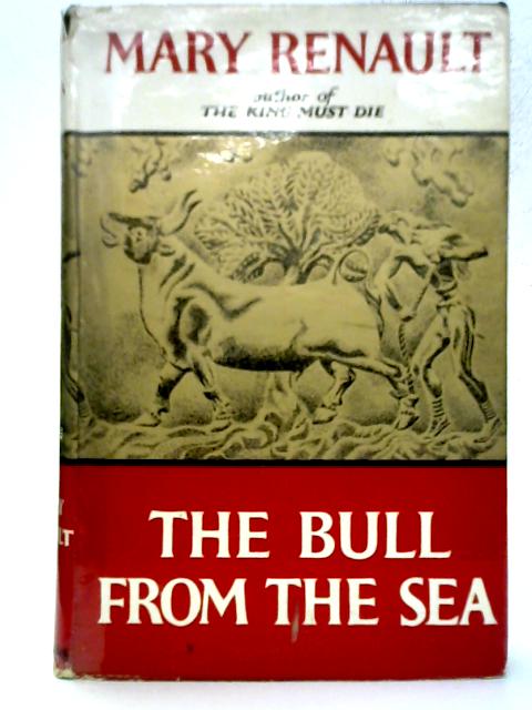 The Bull From The Sea By Mary Renault