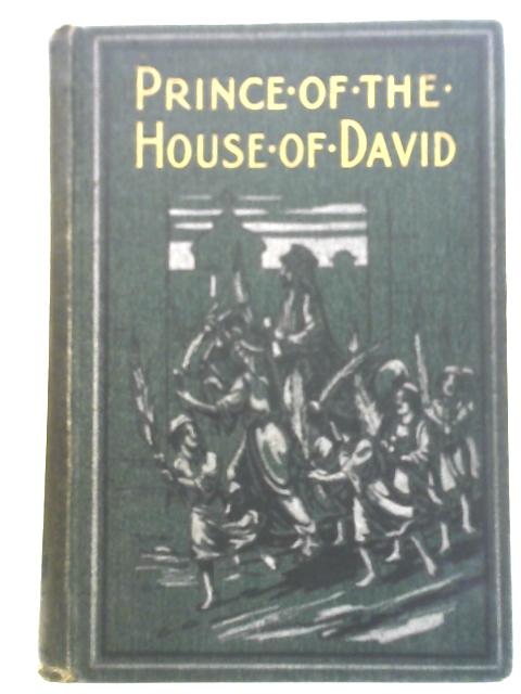 Prince of the House of David By J. H. Ingraham