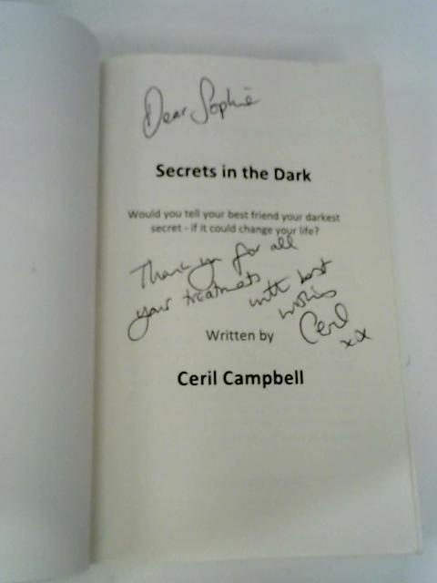 Secrets In The Dark By Ceril Campbell