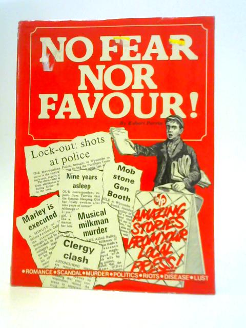 No Fear No Favour By Robert Perrin