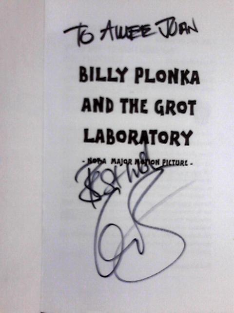Billy Plonka and the Grot Laboratory By Ian Billings