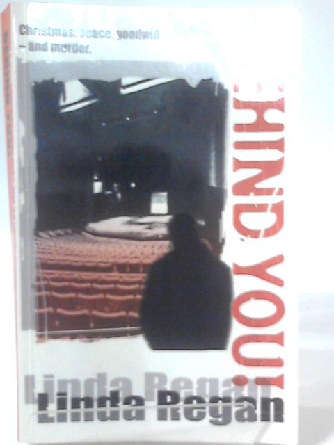 Behind You! von Linda Regan