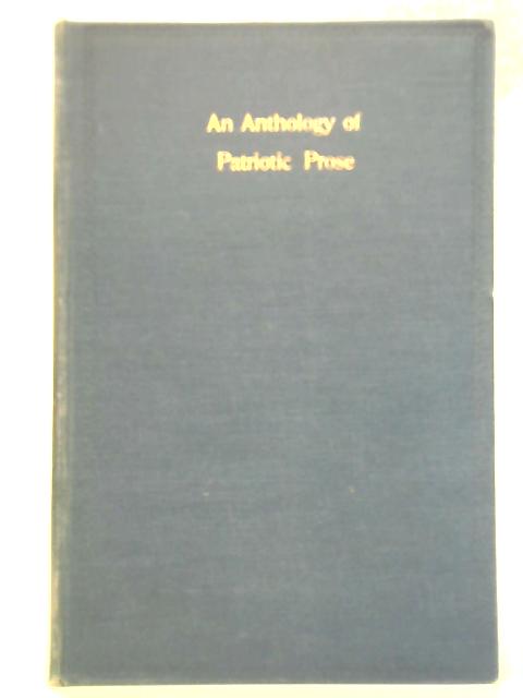 An Anthology of Patriotic Prose By Frederick Page (ed.)