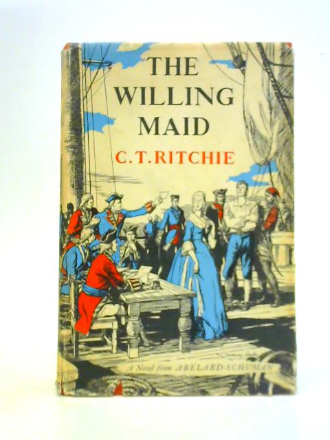 The "Willing Maid" By Cicero T.Ritchie