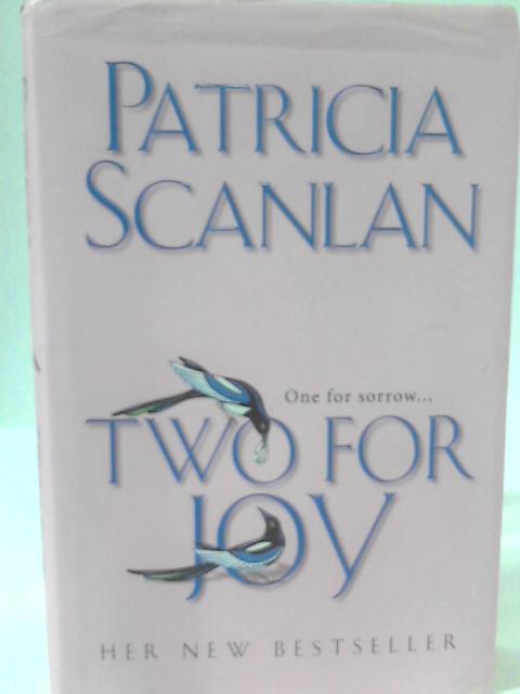 Two For Joy By Patrici Scanlan