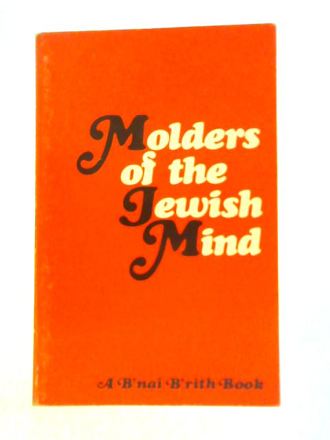 Molders Of The Jewish Mind By Unstated