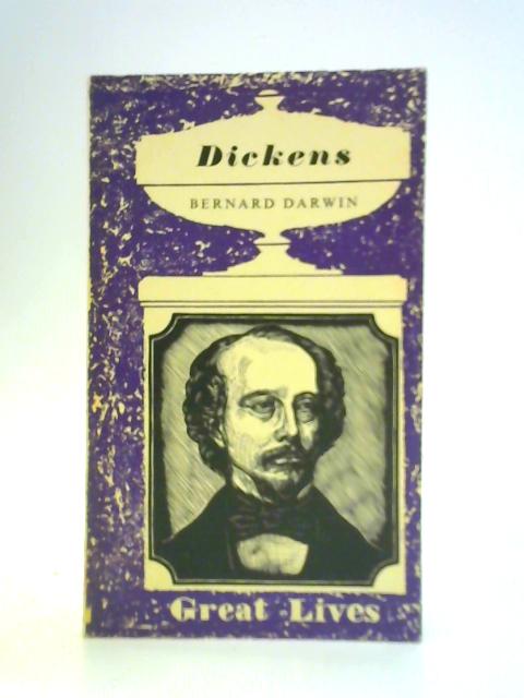 Dickens. By Bernard Darwin