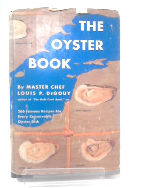 The Oyster Book By Louis P. De Gouy
