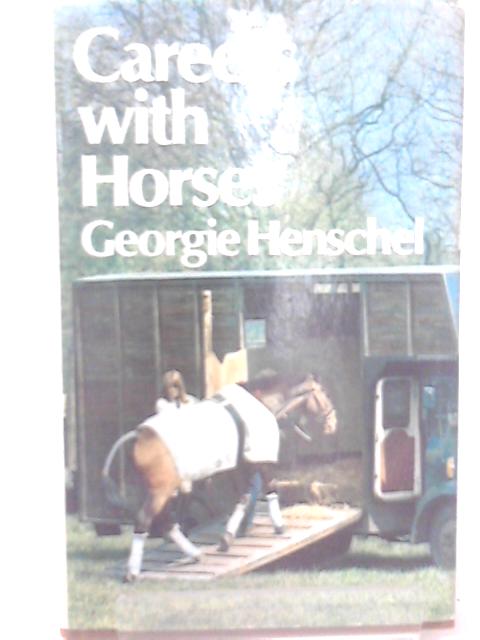Careers with Horses By Georgie Henschel