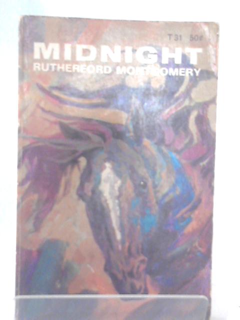 Midnight By Rutherford Montgomery