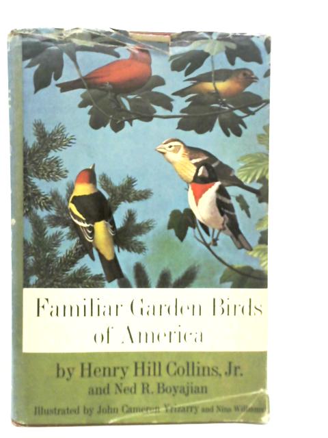 Familiar Garden Birds of America By H.H.Collins