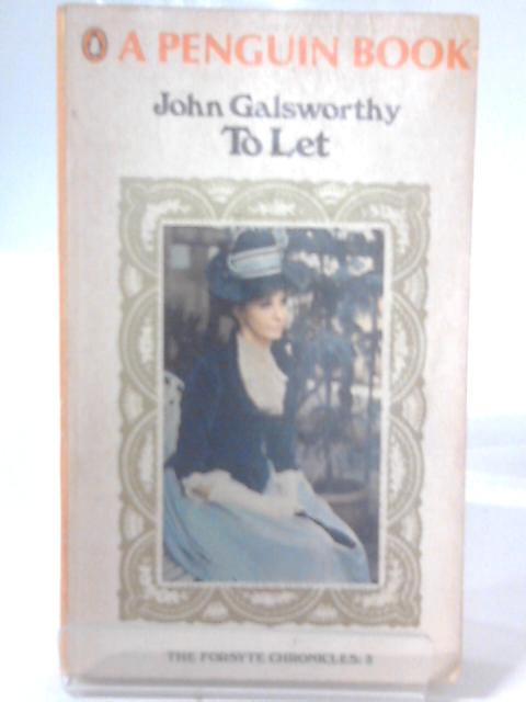 To Let By John Galsworthy