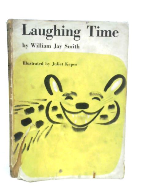 Laughing Time By William Jay Smith