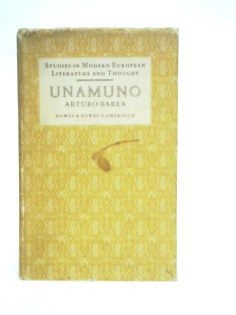 Unamuno (Studies in Modern European Literature and Thought) By Arturo Barea