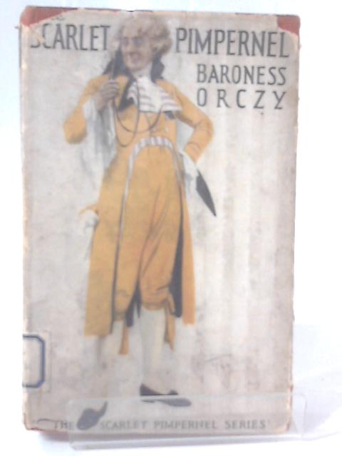 The Scarlet Pimpernel von Baroness Orczy