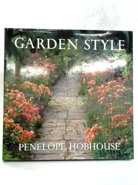 Garden Style By Penelope Hobhouse