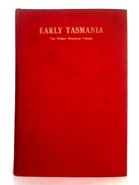 Early Tasmania von James Backhouse Walker