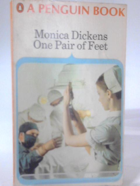 One Pair of Feet By Monica Dickens