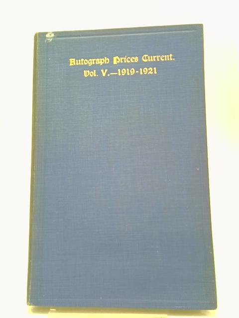 Autograph Prices Current: Vol V par A.J. Herbert
