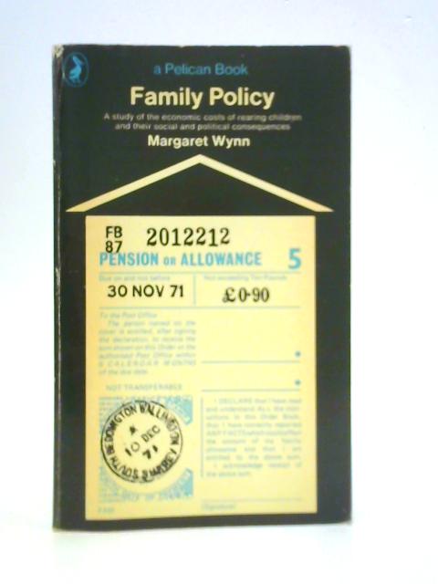 Family Policy By Margaret Wynn