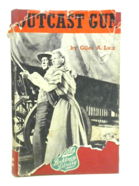 Outcast Gun von Giles A. Lutz