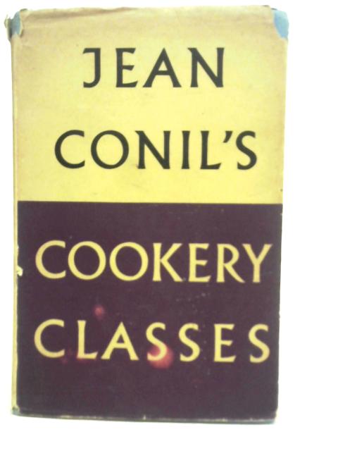 Jean Conil's Cookery Classes By Jean Conil