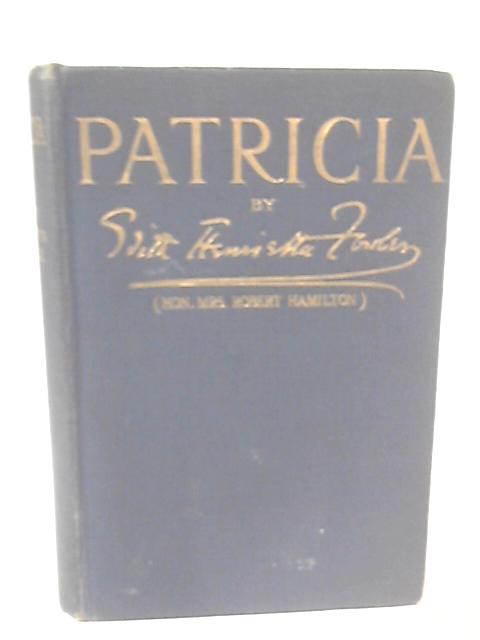 Patricia By Edith Henrietta Fowler