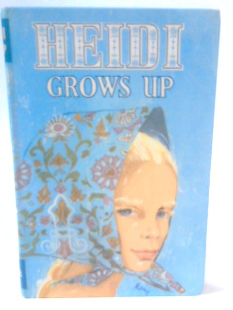 Heidi Grows Up (Boys' & Girls' Library) By Charles Tritten