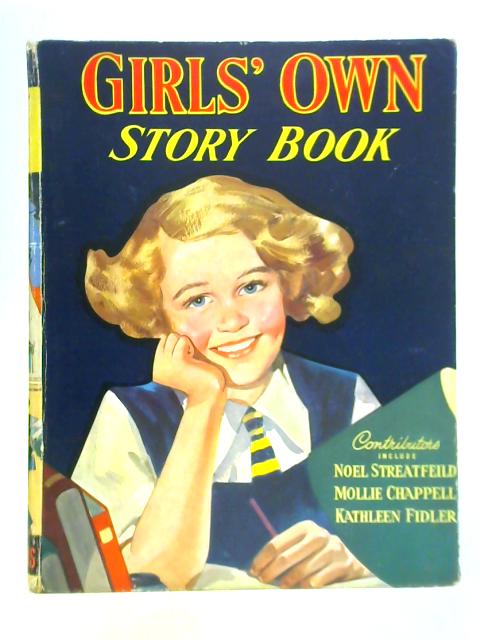 Girls' Own Story Book By Various