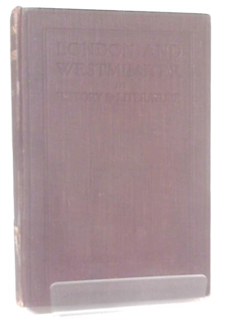 London and Westminster in History & Literature. By Acres, W. Marston