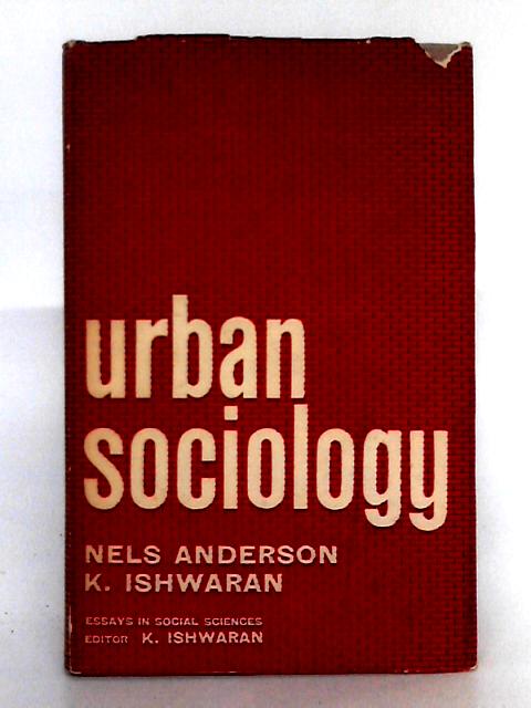 Urban Sociology By Nels Anderson, K. Ishwaran