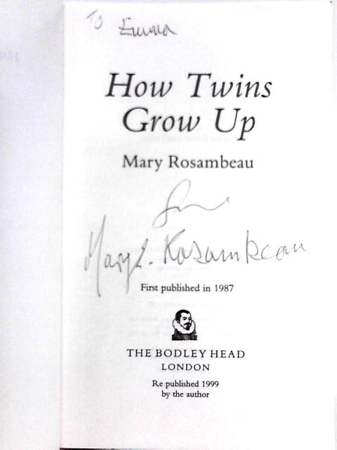 How Twins Grow Up By Mary Rosambeau