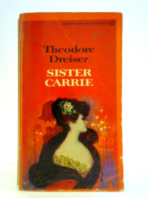 Sister Carrie By Theodore Dreiser