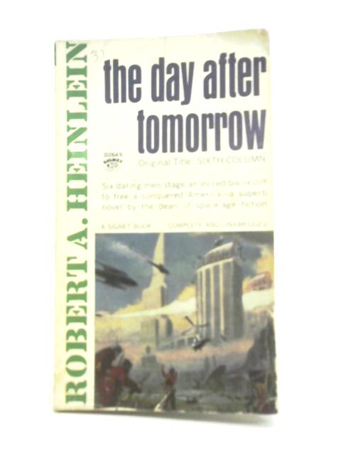 The Day After Tomorrow By Robert A.Heinlein