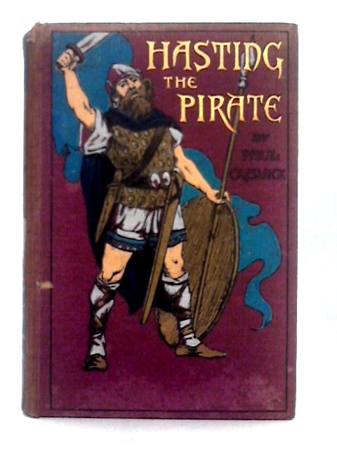 Hasting the Pirate By Paul Creswick