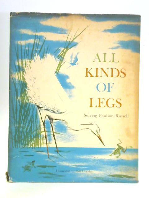 All Kinds of Legs par Solveig Paulson Russell