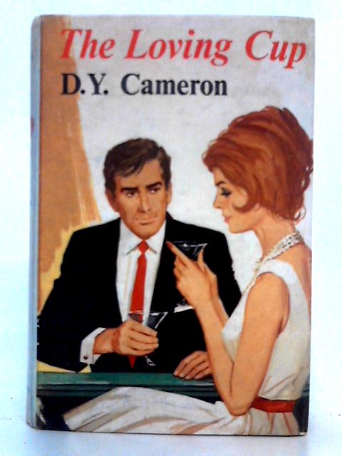 The Loving Cup By D.Y. Cameron