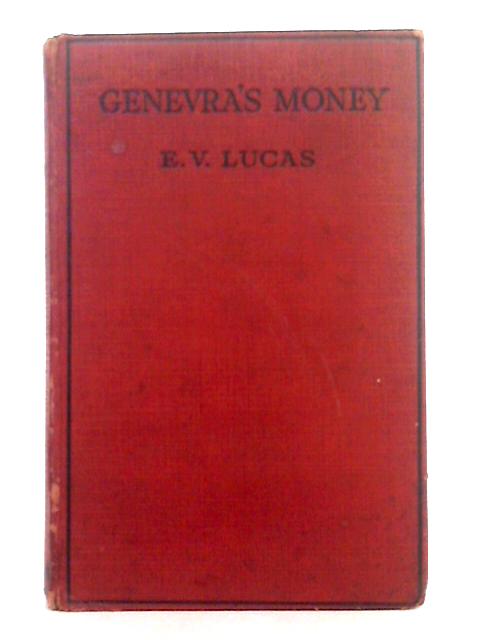 Genevra'a Money By E.V. Lucas