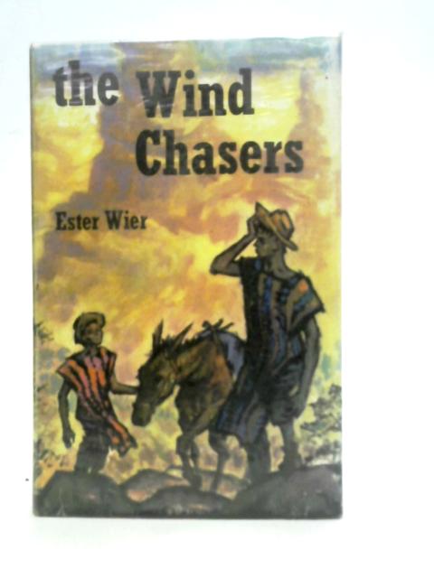 The Wind Chasers By Ester Wier