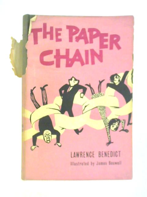 The Paper Chain von Lawrence Benedict