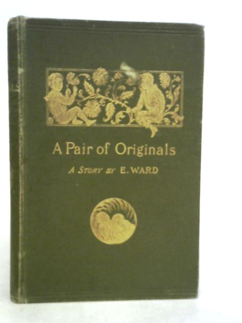 A Pair of Originals By E.Ward