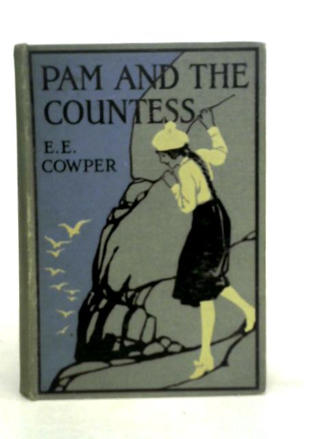 Pam and the Countess By E.E.Cowper