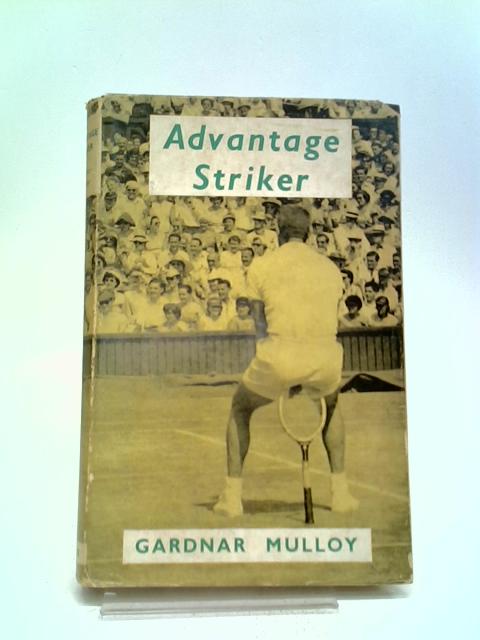 Advantage Striker By Mulloy Gardnar