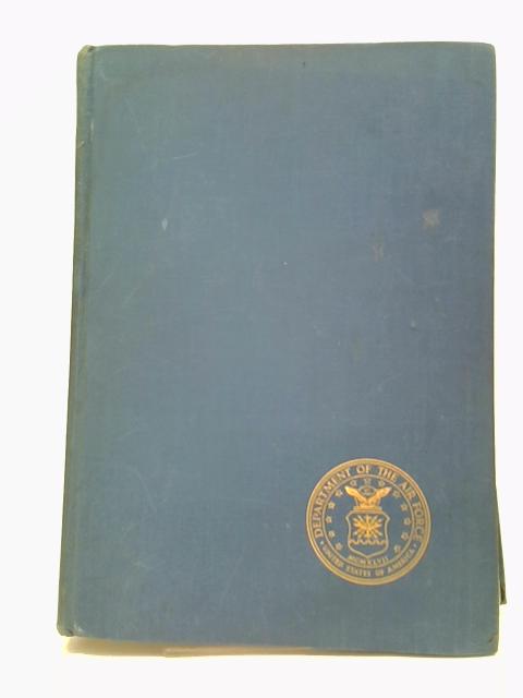 The United States Air Force Dictionary By Woodford Agee Heflin